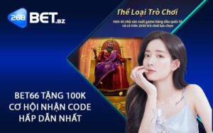 Bet66 tặng 100k